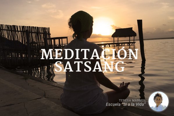 Imagen Meditación Satsang - Teresa Marmol